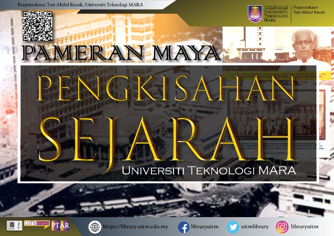 Virtual Exhibition@PTAR: Pengkisahan Sejarah Universiti Teknologi MARA