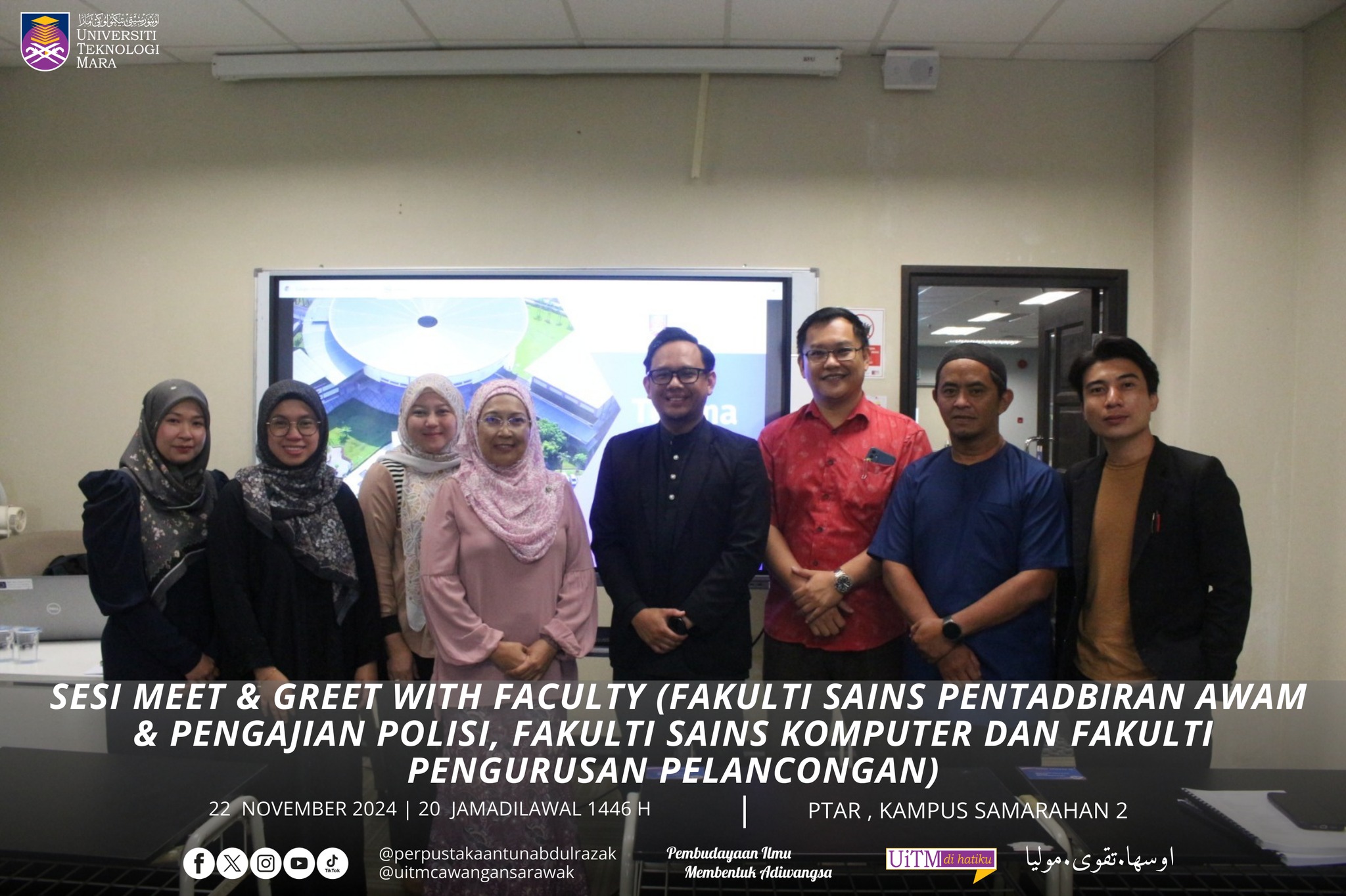 Sesi Meet & Greet with Faculty (Fakulti Sains Pentadbiran Awam & Pengajian Polisi, Fakulti Sains Komputer dan Fakulti Pengurusan Pelancongan)